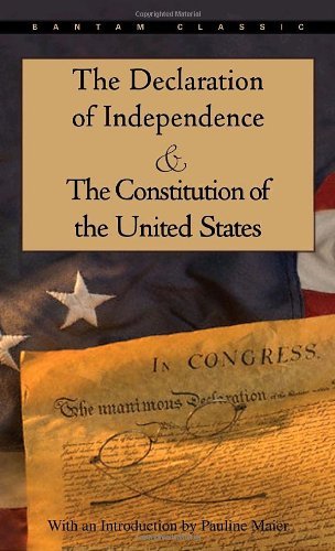 Pauline Maier/The Declaration of Independence and the Constituti@1998. 3rd Print