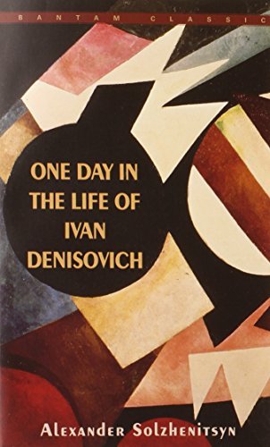 Aleksandr Isaevich Solzhenitsyn/One Day In The Life Of Ivan Denisovich