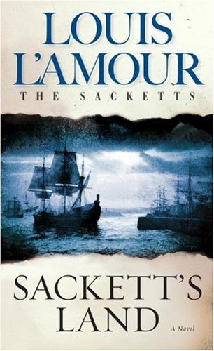 Louis L'Amour/Sackett's Land@Revised