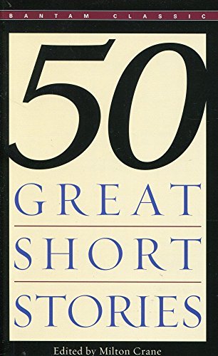 Milton Crane/Fifty Great Short Stories