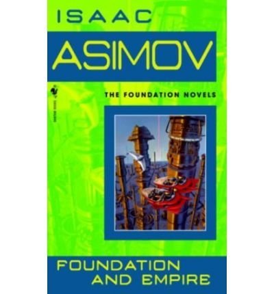 Isaac Asimov/Foundation And Empire