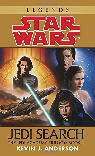 Kevin Anderson/Jedi Search@ Star Wars Legends (the Jedi Academy): Volume 1 of