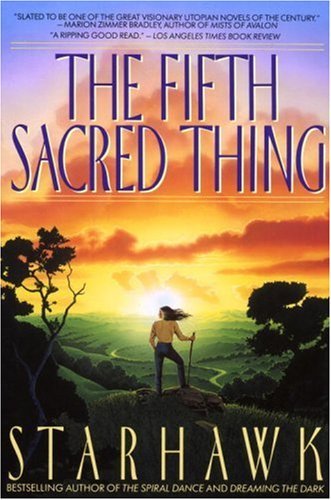 Starhawk/The Fifth Sacred Thing
