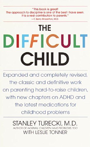 Stanley Turecki/The Difficult Child@ Expanded and Revised Edition@0002 EDITION;Revised