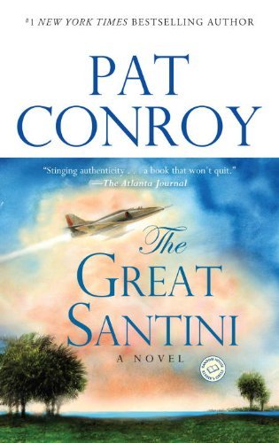Pat Conroy/The Great Santini