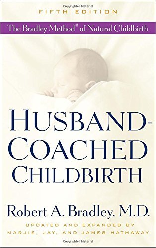 Robert A. Bradley/Husband-Coached Childbirth@The Bradley Method Of Natural Childbirth@0005 Edition;