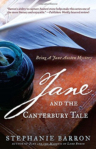 Stephanie Barron/Jane and the Canterbury Tale