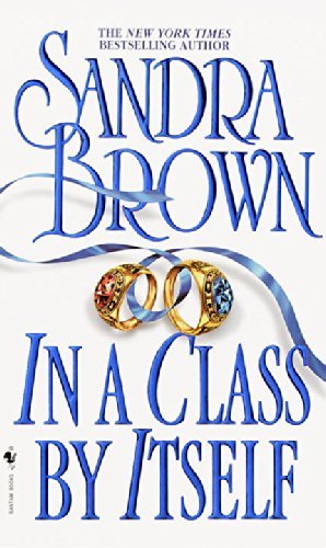 Sandra Brown/In a Class by Itself