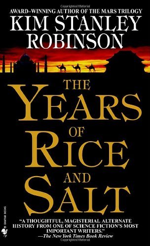 Kim Stanley Robinson/The Years of Rice and Salt