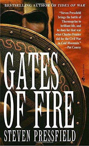 Steven Pressfield/Gates of Fire@ An Epic Novel of the Battle of Thermopylae