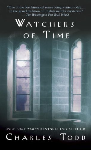 Charles Todd/Watchers of Time@ An Inspector Ian Rutledge Novel@Bantam Mass Mar