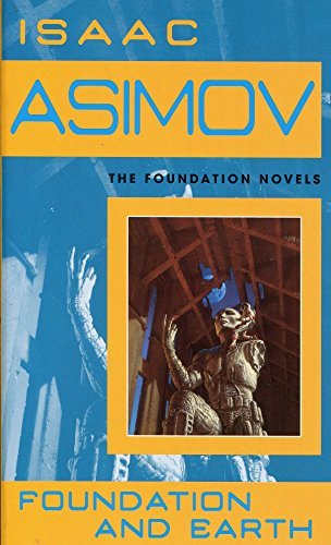 Isaac Asimov/Foundation and Earth