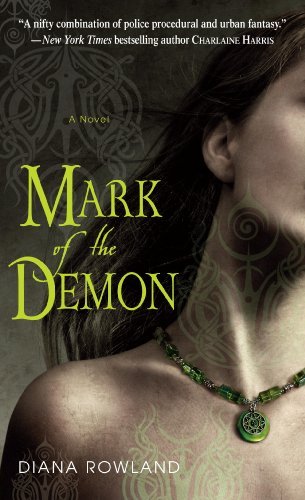 Diana Rowland/Mark of the Demon