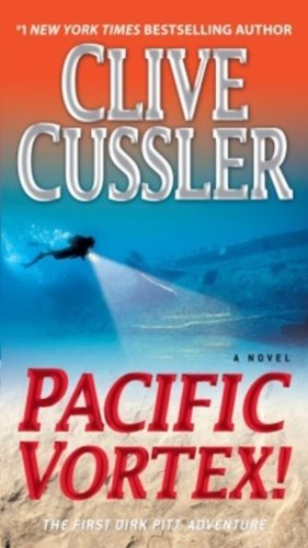 Clive Cussler/Pacific Vortex!