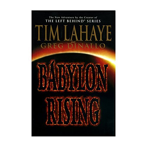 Tim Lahaye/Babylon Rising