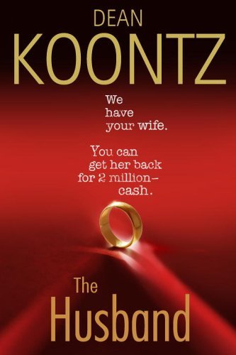 Dean R. Koontz/The Husband