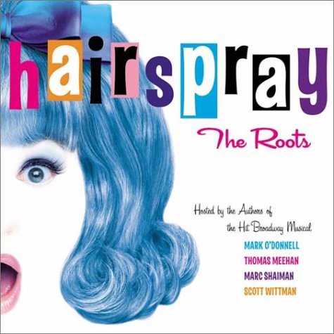 Mark O'Donnell/Hairspray@Roots