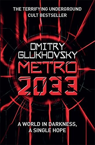 Dmitry Glukhovsky/Metro 2033