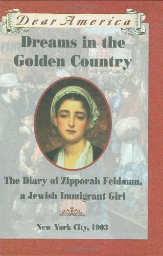 Kathryn Lasky/Dreams In The Golden Country@Diary Of Zippora