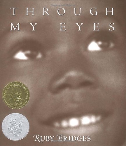 Ruby Bridges/Through My Eyes