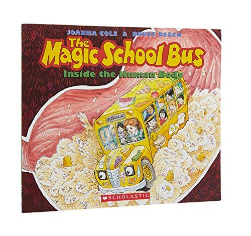 Joanna Cole/The Magic School Bus Inside the Human Body