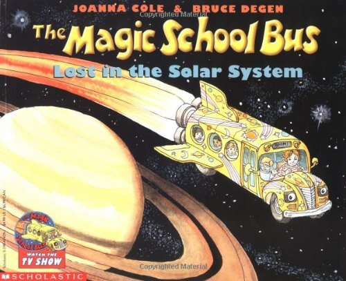 Joanna Cole/The Magic School Bus Lost in the Solar System