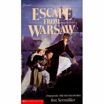 Ian Serraillier/Escape From Warsaw