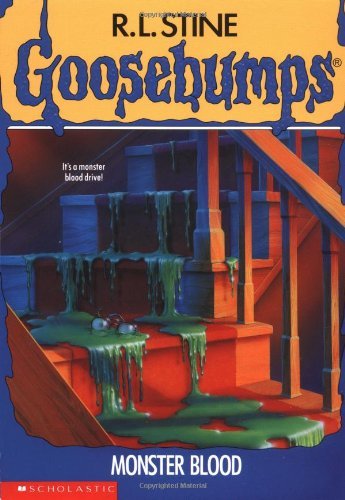 R. L. Stine/Monster Blood@Goosebumps, No 3