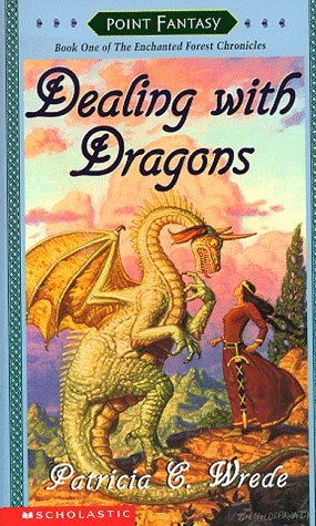 Patricia C. Wrede/Dealing With Dragons (Enchanted Forest Chronicles)