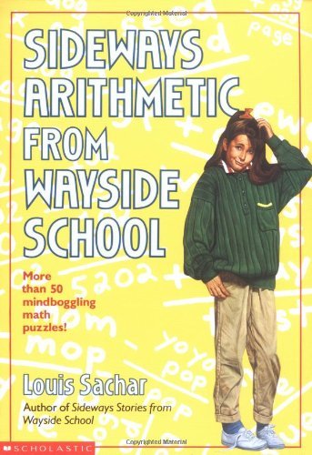Louis Sachar/Sideways Arithmetic from Wayside School