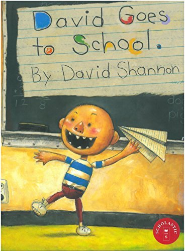 David Shannon/David Goes to School