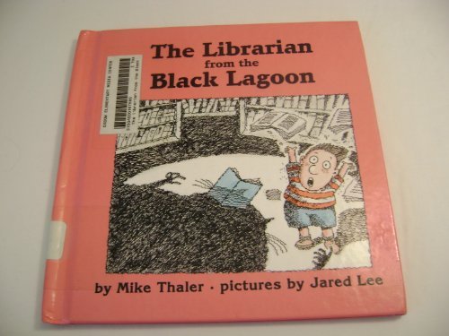 Mike Thaler Librarian From The Black Lagoon 