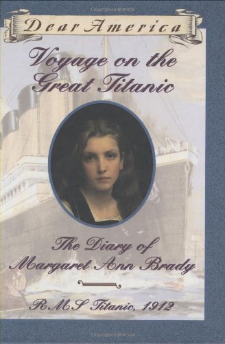 Ellen Emerson White/Voyage On The Great Titanic@Diary Of Margaret Ann Brady