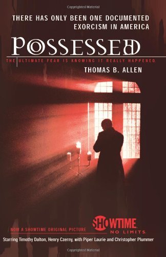 Thomas B. Allen Possessed The True Story Of An Exorcism Updated 