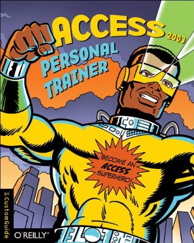 Customguide Inc Access 2003 Personal Trainer [with Cdrom] 