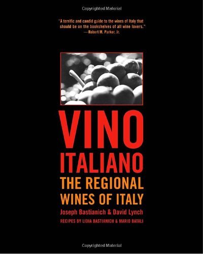 Joseph Bastianich Vino Italiano The Regional Wines Of Italy 