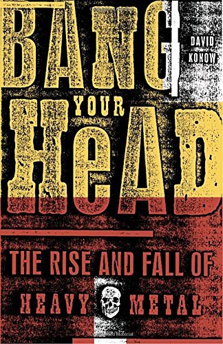 David Konow/Bang Your Head@ The Rise and Fall of Heavy Metal
