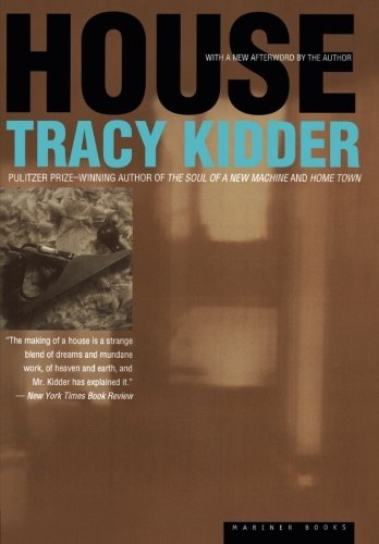 Tracy Kidder/House