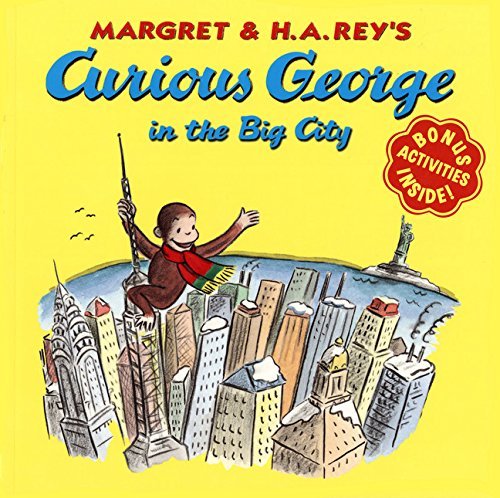 Rey,H. A./ Rey,Margret/ Weston,Martha (ILT)/Curious George in the Big City