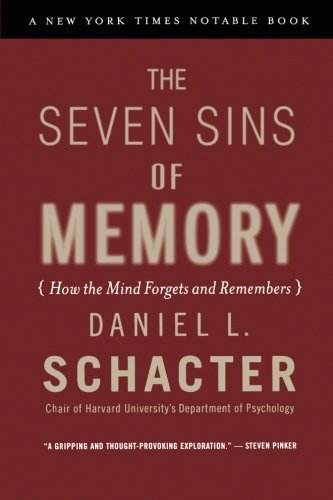 Daniel L. Schacter/The Seven Sins of Memory@Reprint