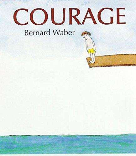 Waber,Bernard/ Waber,Bernard (ILT)/Courage