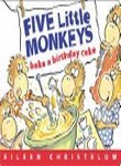 Eileen Christelow Five Little Monkeys Bake A Birthday Cake 
