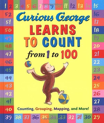 H. A. Rey Curious George Learns To Count From 1 To 100 