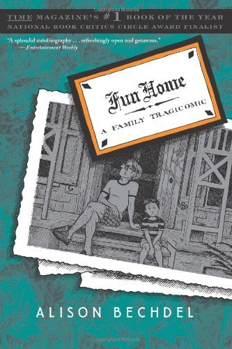 Alison Bechdel/Fun Home@A Family Tragicomic