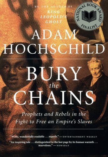 Adam Hochschild/Bury the Chains@Reprint