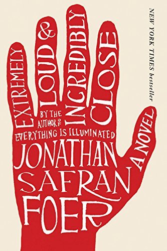 Jonathan Safran Foer/Extremely Loud and Incredibly Close@Reprint