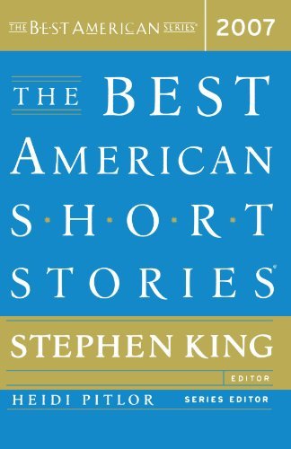 King,Stephen (EDT)/ Pitlor,Heidi (EDT)/The Best American Short Stories 2007
