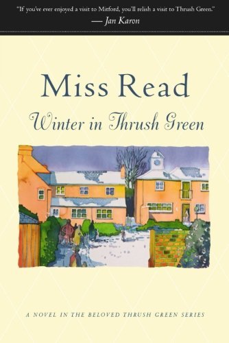 Read Winter In Thrush Green 