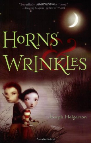 Joseph Helgerson/Horns & Wrinkles