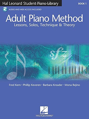 Fred Kern/Adult Piano Method - Book 1@ Lessons, Solos, Technique, & Theory